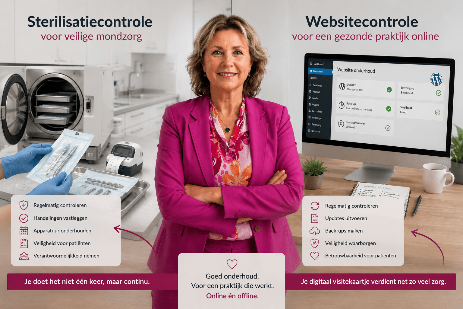 Niet alleen instrumentarium heeft onderhou nodig, ook je website. Be Visual Online Debbie Hoff vergelijkt sterilisatiecontrole in de tandartspraktijk met websitecontrole: beide vragen om regelmatig onderhoud, vastlegging en verantwoordelijkheid voor een veilige en betrouwbare praktijk.
